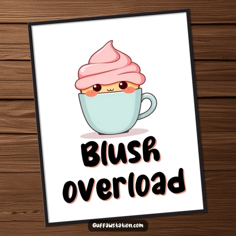 Funny blushing cupcake trying to hide behind a small coffee cup, displayed as sweet and humorous wall art poster.