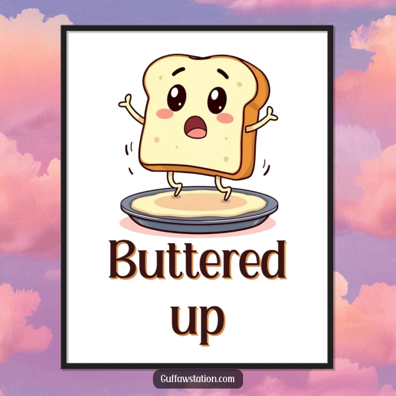 Funny poster art of a surprised toast character with legs hopping onto a buttered pan, adding humor to any room.