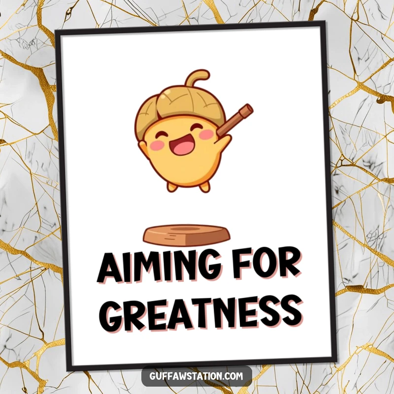 Funny poster showing an acorn launching with glee from a slingshot, creating a dynamic and humorous visual of spirited action.