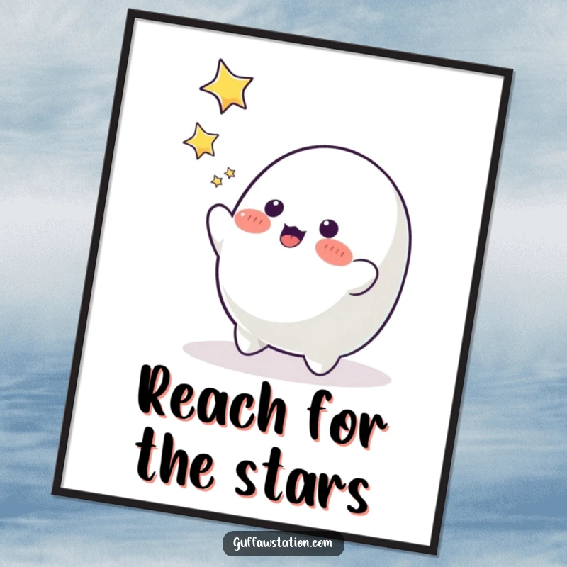 Funny playful blob character reaching for twinkling stars, whimsical and humorous wall art poster.