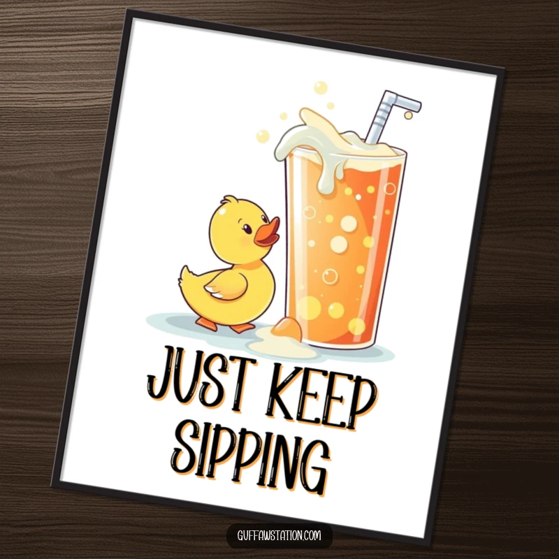 Funny rubber ducky poster depicting an adorable ducky struggling to sip from a massive, overflowing soda, full of comical thirst.