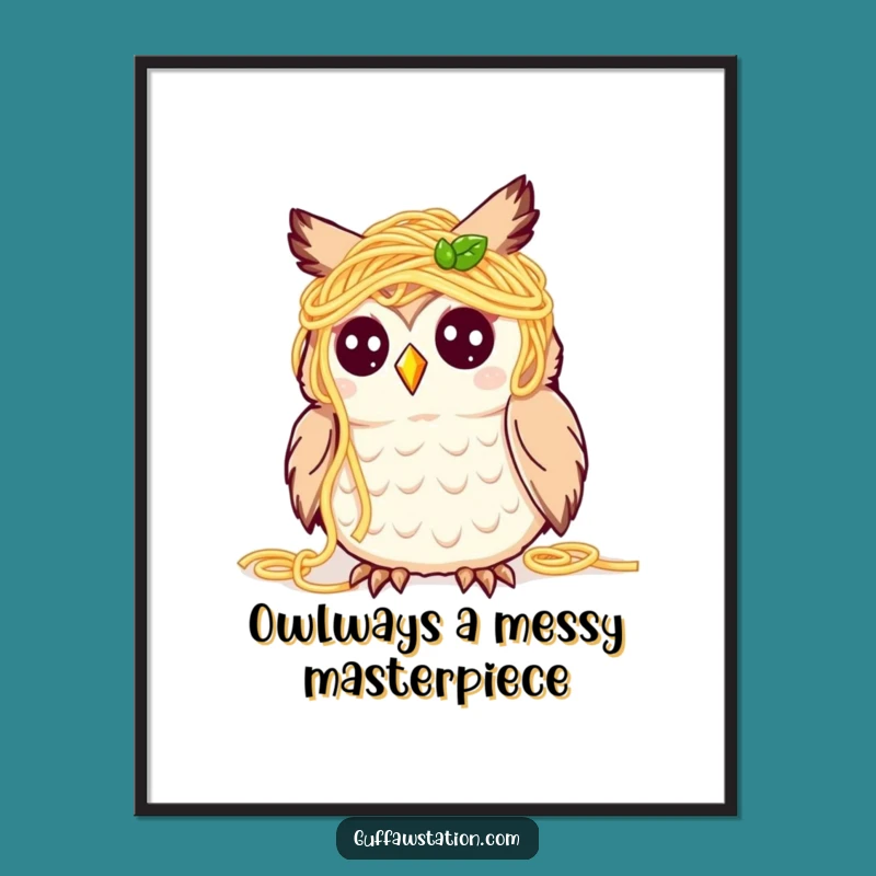 Funny Free Printable Wall Art: Spaghetti Owl's Happy Mess Downloadable Decor