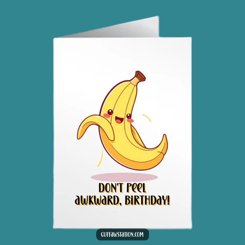 Free Printable Birthday Card: Banana Peel Fail Funny Downloadable Gift