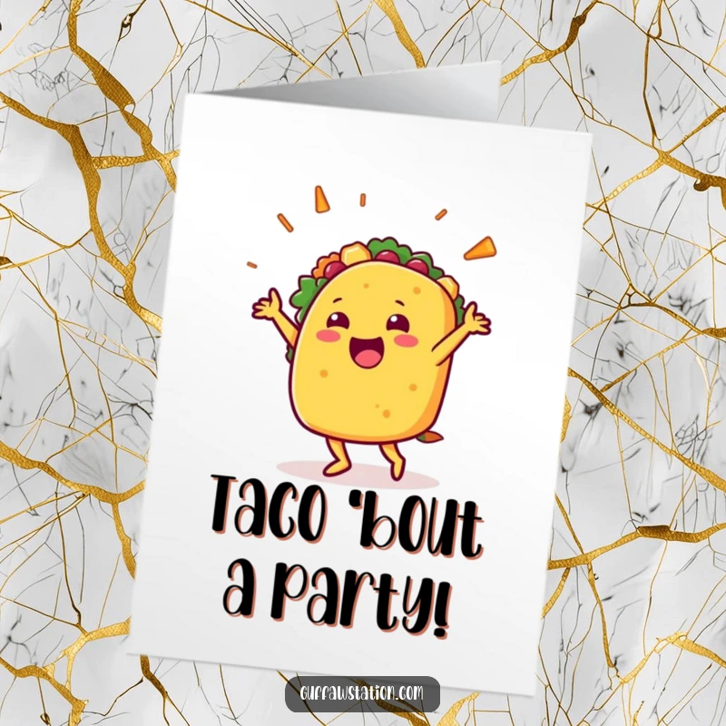 Funny Free Printable Birthday Card: Happy taco character joyfully dancing, filling flying out in celebration.