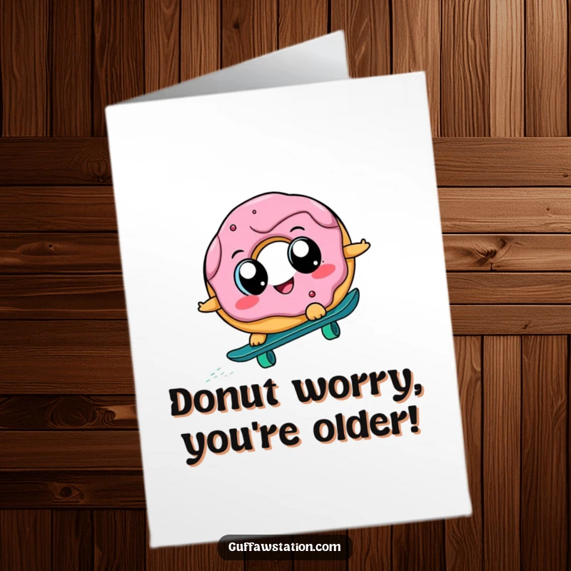 Funny Free Printable Birthday Card: Cheerful donut with big eyes hilariously skateboarding downhill for a wild celebration.