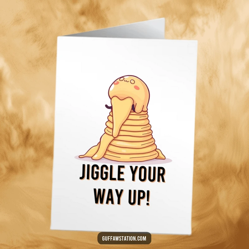 Funny Free Printable Congratulations Card: A wobbly jelly striving to climb a massive stack of pancakes.
