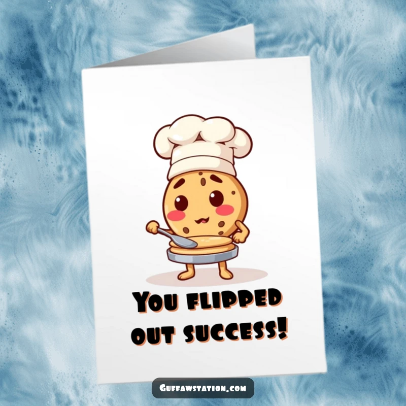 Funny Free Printable Congratulations Card: A determined cookie chef flips pancakes, celebrating a fantastic achievement.