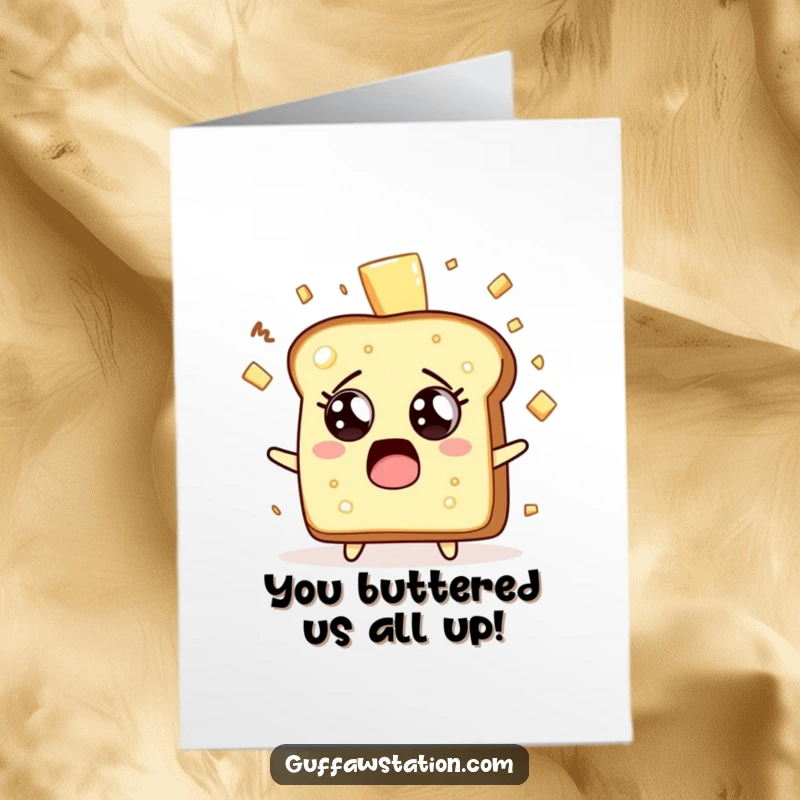 Funny Free Printable Congratulations Card: Surprised toast character with flying butter, celebrating a momentous occasion.