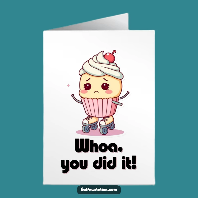 Free Printable Congrats Card: Roller Skating Cupcake for Your Big Win!