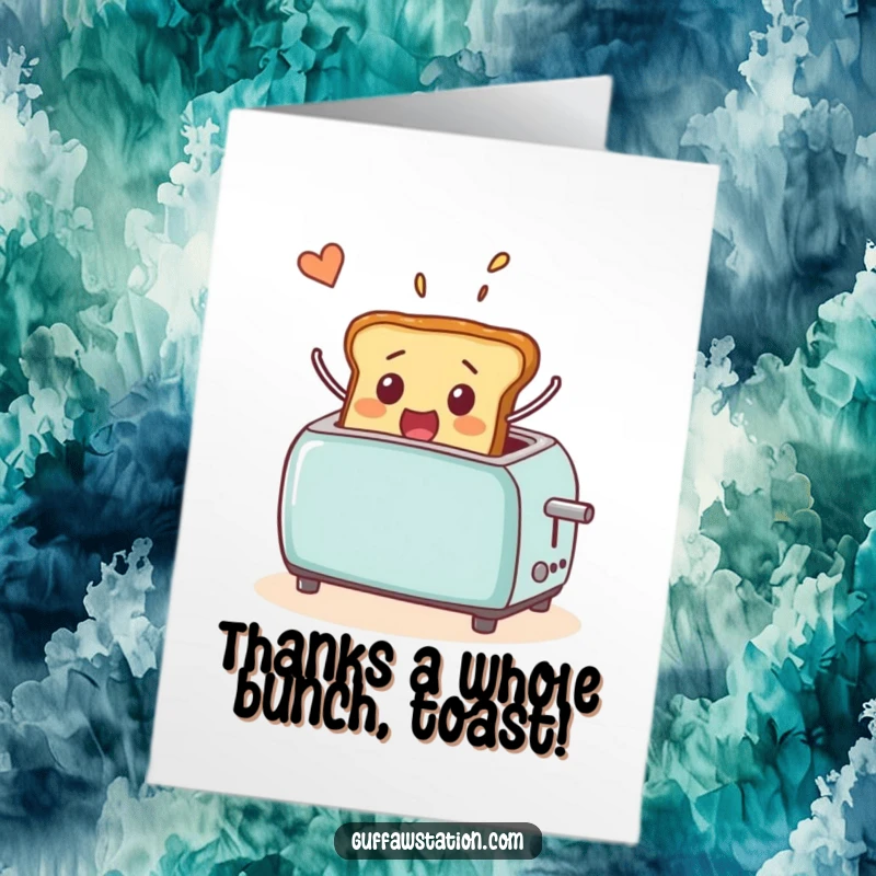 Funny Free Printable Thank You Card: Surprised toast launching from toaster, a comical way to say thanks.