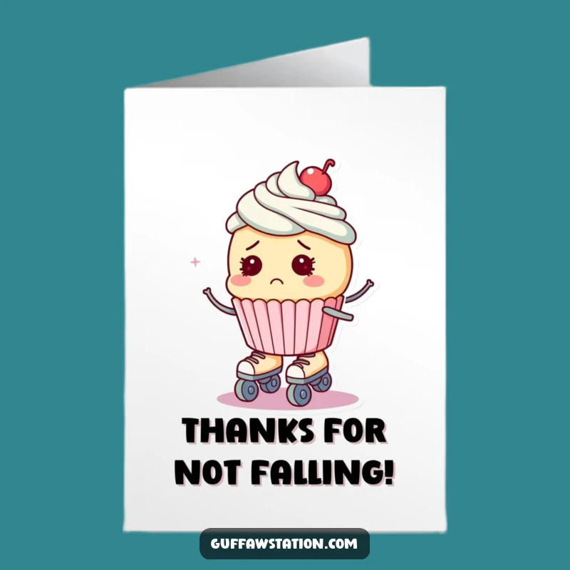 Free Printable Thank You Card: Thankful Cupcake on Skates for Your Help