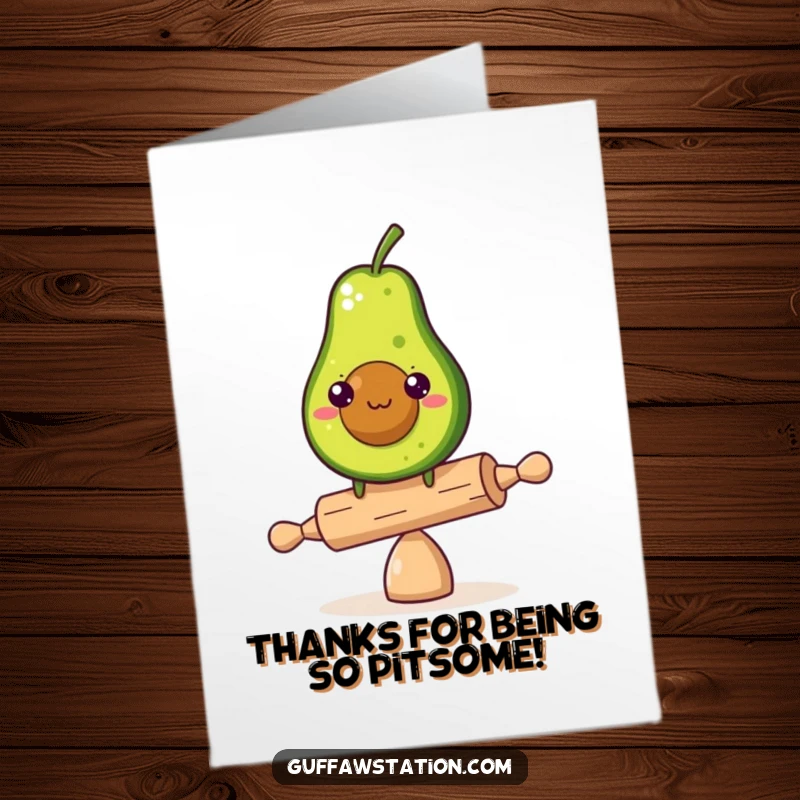 Funny Free Printable Thank You Card: A determined avocado trying to balance on a tiny rolling pin. Grateful and humorous.