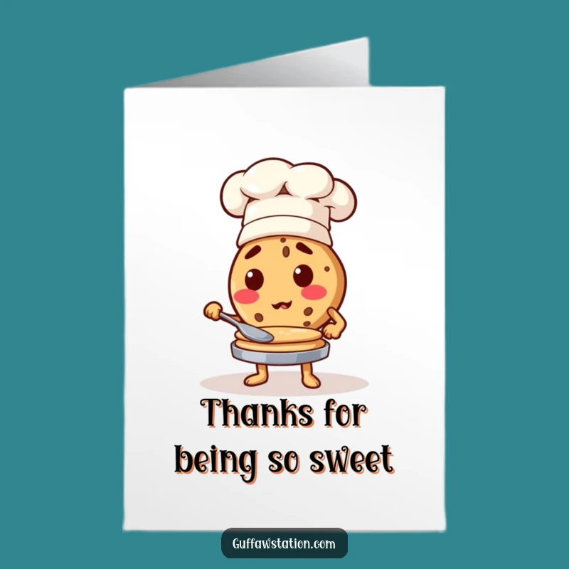 Free Printable Cookie Thank You Card: Chef Flipping Pancakes Downloadable Gratitude Gift