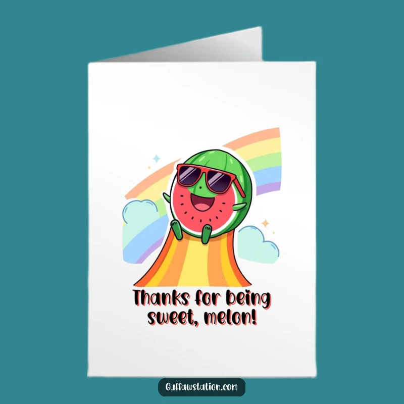 Free Printable Funny Watermelon Thank You Card: Thank You with a Cool Rainbow Ride