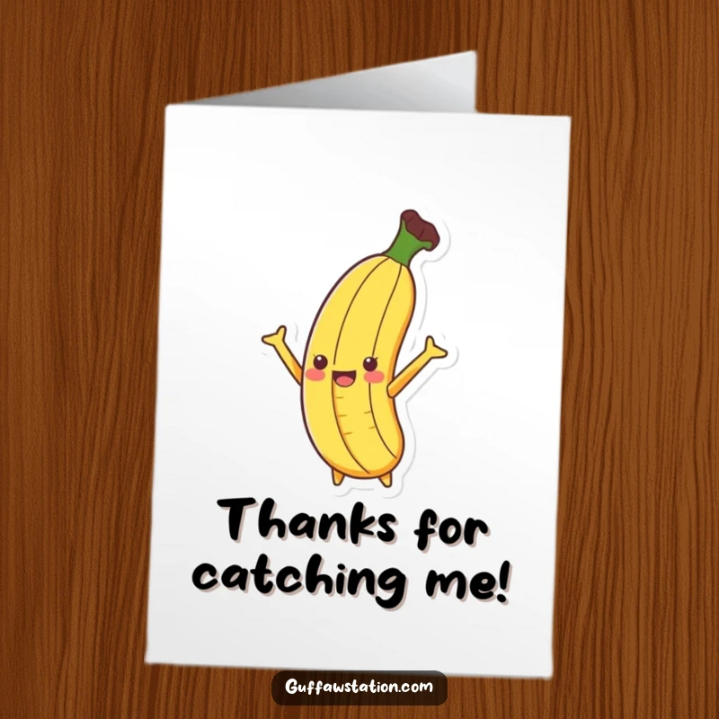 Funny Free Printable Thank You Card: A banana dramatically slipping on a peel, arms flailing in a comical expression of thanks.