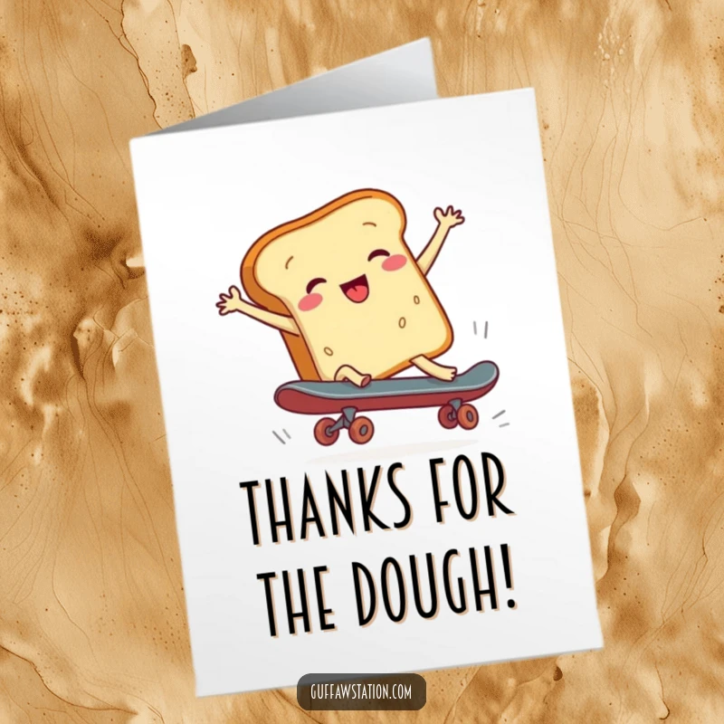Funny Free Printable Thank You Card: A cheerful loaf of bread on a skateboard taking a tumble.