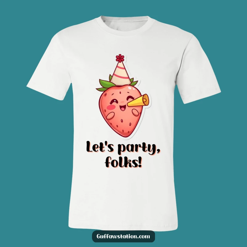 Funny Cheerful Strawberry T-Shirt - Festive Party Graphic Tee Gift